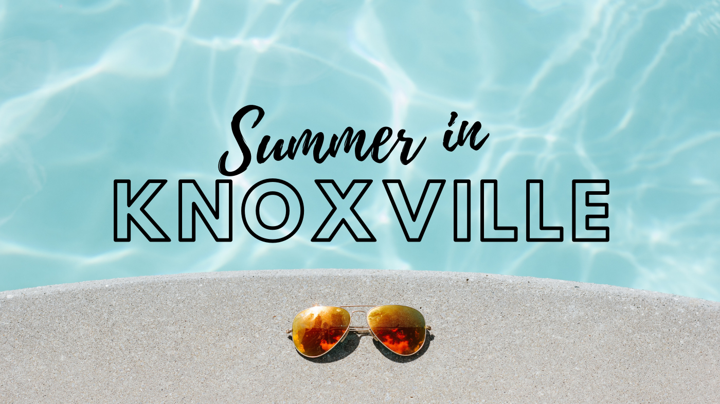 A Knoxville Summer