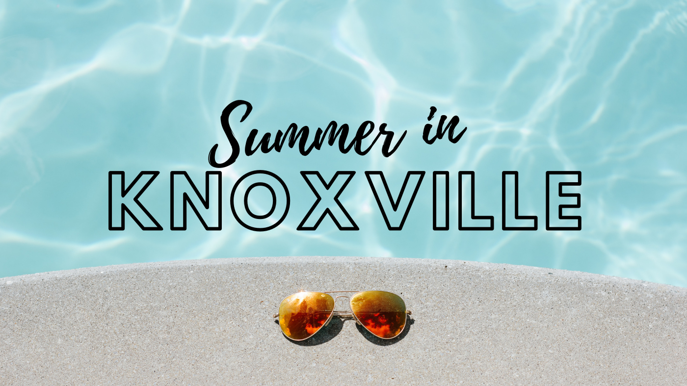 A Knoxville Summer